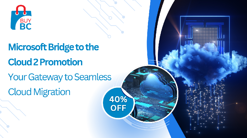 Microsoft Bridge to the Cloud 2 Promotion: Your Gateway to Seamless Cloud Migration